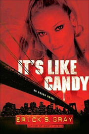Book Cover: It's Like Candy